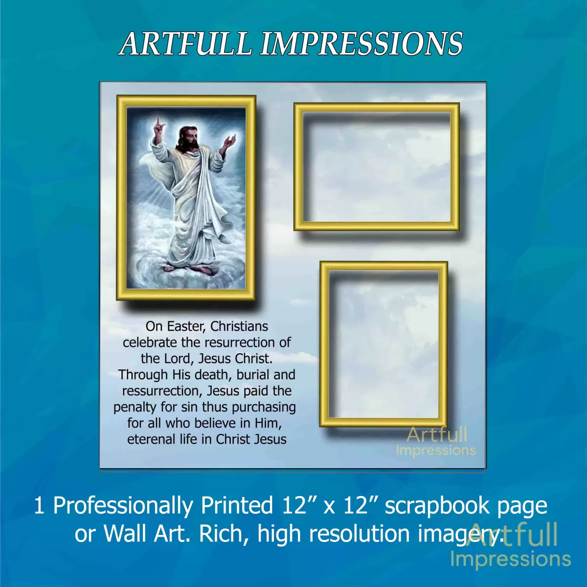 Easter - He Is Risen – Personalized Wall Art or Scrapbook Page