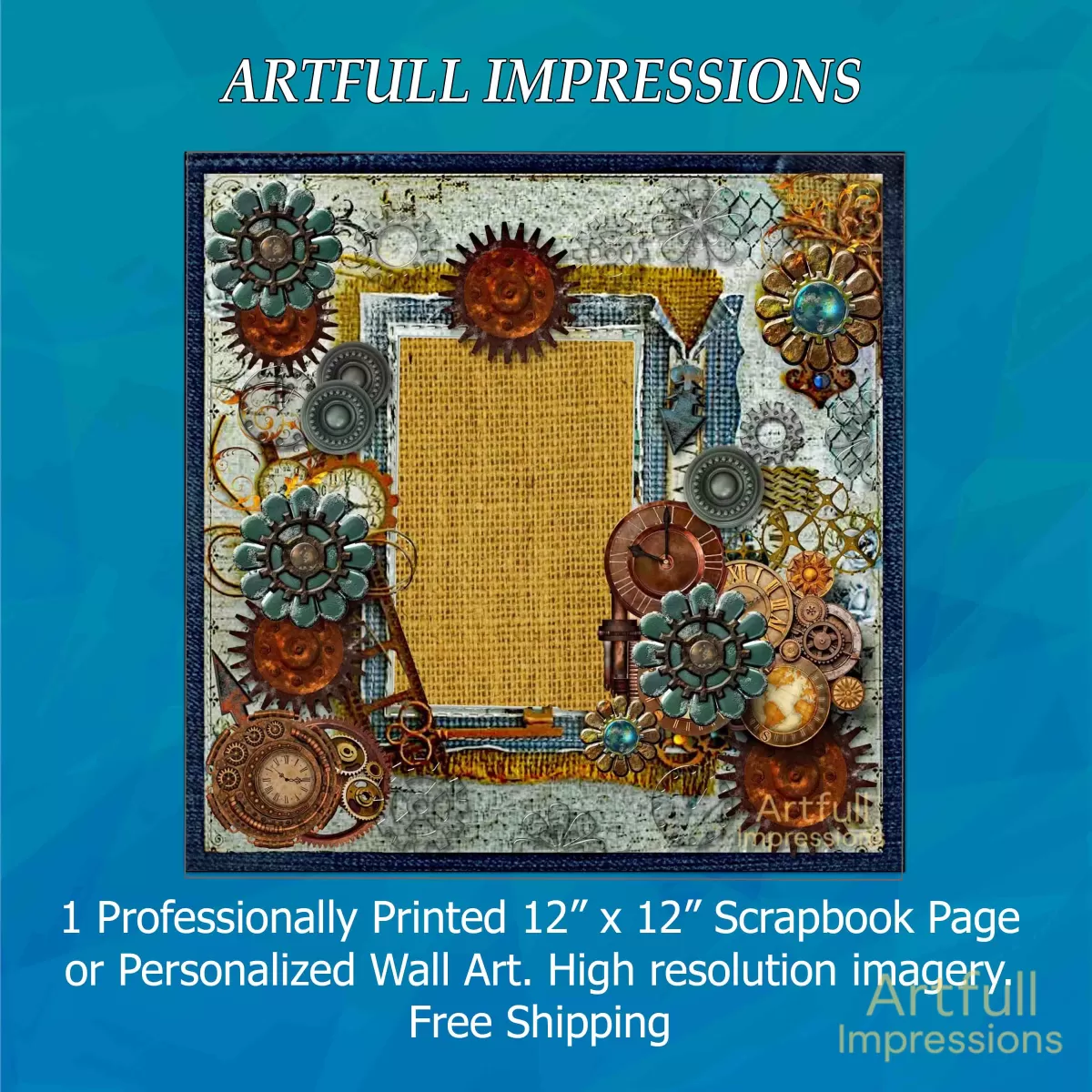 Timeless Gears –Steampunk Personalized Wall Art or Scrapbook Page